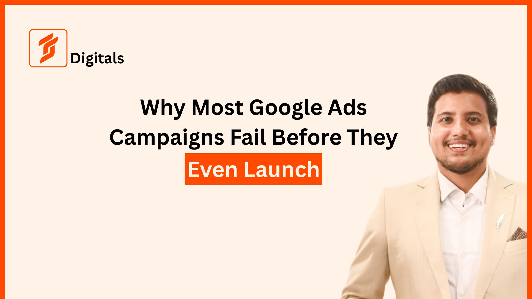 Why Most Google Ads Campaigns Fail Before They Even Launch