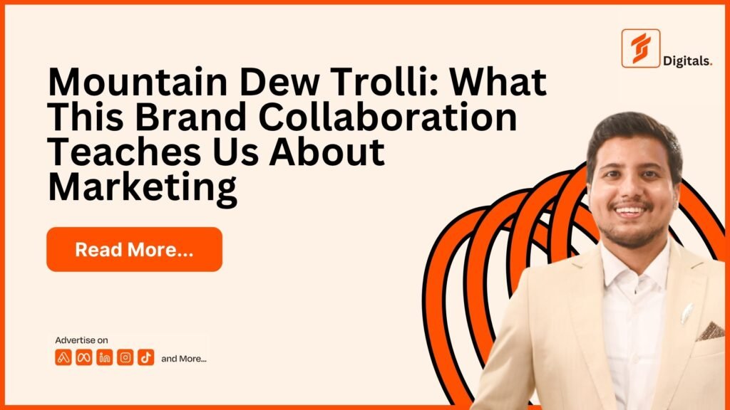 Mountain Dew Trolli: What This Brand Collaboration Teaches Us About Marketing