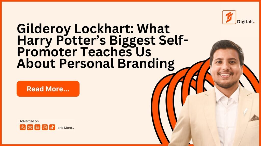 Gilderoy Lockhart: What Harry Potter’s Biggest Self-Promoter Teaches Us About Personal Branding