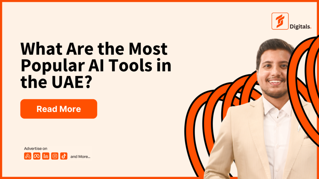 What Are the Most Popular AI Tools in the UAE? A Guide for Businesses & Marketers